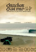 plakat filmu Gauchos del mar: Surfeando el pacífico Americano