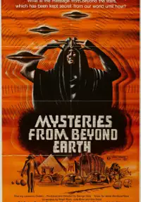 Plakat filmu Mysteries from Beyond the Earth
