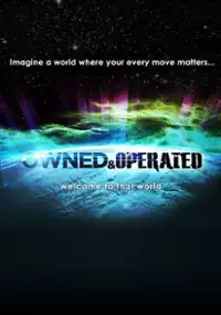 Plakat filmu Owned & Operated