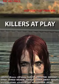 Plakat filmu Killers at Play