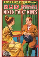 plakat filmu Mixed Twixt Wives