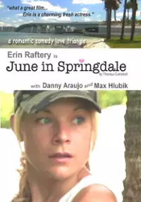 Plakat filmu June in Springdale