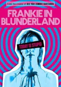 Plakat filmu Frankie in Blunderland