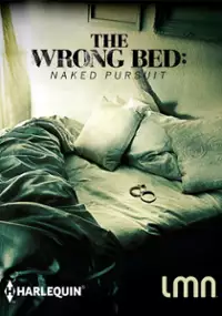 Plakat filmu The Wrong Bed: Naked Pursuit