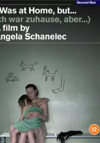 Plakat filmu Byłam w domu, ale...