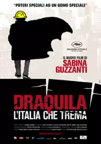 Plakat filmu Draquila - Wstrząsy we Włoszech 