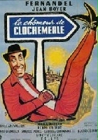 plakat filmu Le chômeur de Clochemerle