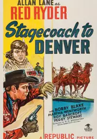 Plakat filmu Stagecoach to Denver