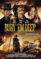 plakat filmu Bury 'Em Deep