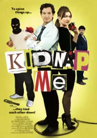 Plakat filmu Porwij mnie