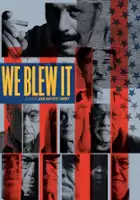 plakat filmu We Blew It