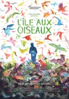 Xavier Lavorel / L'île aux oiseaux