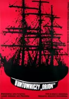 plakat filmu Buntowniczy "Orion"