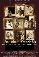plakat filmu Unchained Memories: Readings from the Slave Narratives