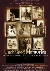 Plakat filmu Unchained Memories: Readings from the Slave Narratives