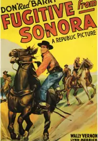 Plakat filmu Fugitive from Sonora
