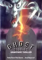 Ralph Lucas / Ghost Stories: Graveyard Thriller