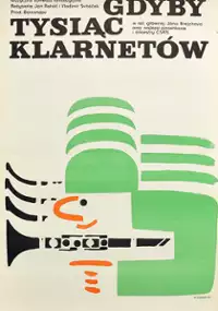Plakat filmu Gdyby tysiąc klarnetów