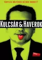 P&eacute;ter Bruno Gy&ouml;rgy / Kulcsár & Haverok
