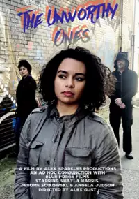 Plakat filmu The Unworthy Ones