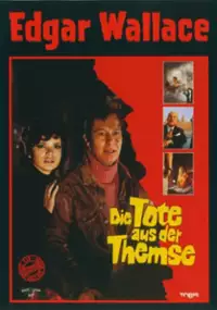 Plakat filmu Die Tote aus der Themse