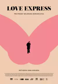 Plakat filmu Love Express. Zaginięcie Waleriana Borowczyka