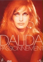 plakat filmu Dalida: Passionnément