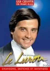 Plakat filmu Le Luron, Thierry - Chansons, sketches et imitations