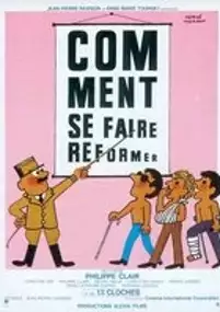 Plakat filmu Comment se faire reformer