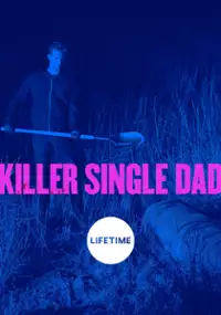 Plakat filmu Killer Single Dad