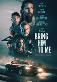 Plakat filmu Przywieź go do mnie