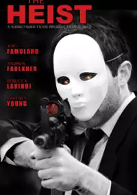 Plakat filmu The Heist