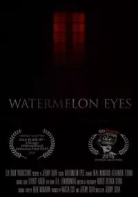 Plakat filmu Watermelon Eyes