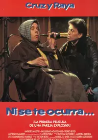 Plakat filmu Ni se te ocurra...