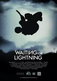 Plakat filmu Waiting for Lightning