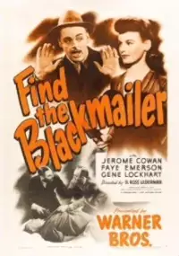 Plakat filmu Find the Blackmailer