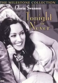 Plakat filmu Tonight or Never