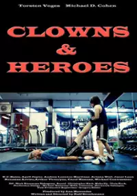 Plakat filmu Clowns & Heroes