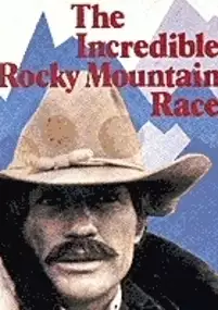 Plakat filmu Incredible Rocky Mountain Race