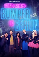 plakat filmu Pitch Perfect: Bumper in Berlin