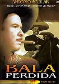 Plakat filmu Bala perdida