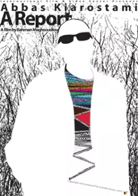 Plakat filmu Abbas Kiarostami: A Report