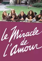 plakat serialu Le Miracle de l'amour