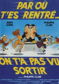 Plakat filmu Par ou t'es rentré? On t'a pas vu sortir