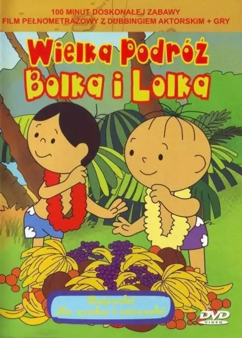 plakat filmu Wielka podróż Bolka i Lolka