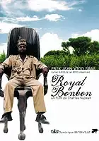 Christophe Bouffil-Cantoni / Royal Bonbon