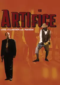 Plakat filmu Artifice: Loose Fellowship and Partners