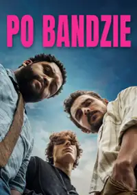 Plakat filmu Po bandzie