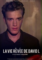 plakat filmu La Vie rêvée de David L