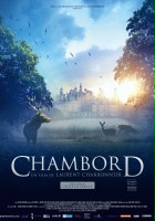 plakat filmu Chambord - Then, Now and Forever